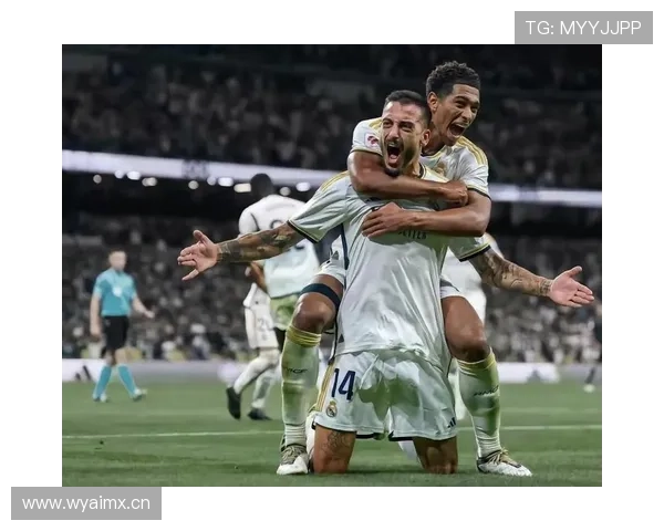 贝林厄姆:皇马体系中的战术核心与进攻关键作用分析